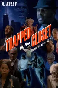 Trapped in the Closet: Chapters 23-33_peliplat