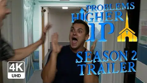 Season 2 Trailer is here! | PROBLEMS HIGHER UP - Christian Sitcom