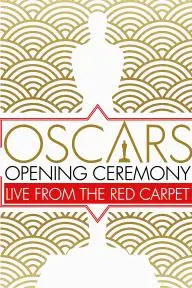 Oscars Opening Ceremony: Live from the Red Carpet_peliplat