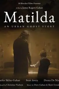 Matilda, an urban ghost story_peliplat