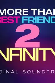 More Than Best Friends 2 Infinity_peliplat