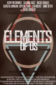 Elements of Us_peliplat