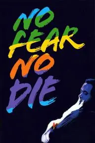 No Fear, No Die_peliplat