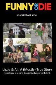 Lizzie & Ali, a (Mostly) True Story_peliplat