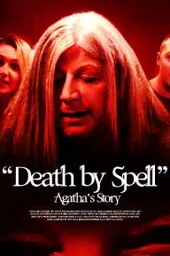 Death by Spell (Agatha's story)_peliplat