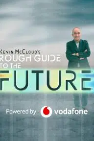 Kevin McCloud's Rough Guide to the Future_peliplat