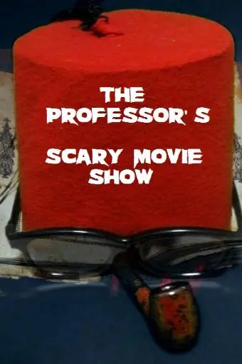 The Professor's Scary Movie Show_peliplat