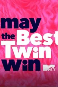 May the Best Twin Win_peliplat