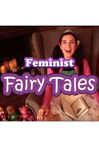 Feminist Fairytales_peliplat