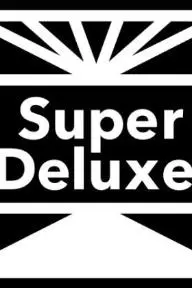 Super Deluxe Digital_peliplat