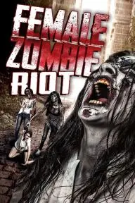 Female Zombie Riot_peliplat