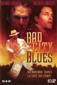 Bad City Blues_peliplat