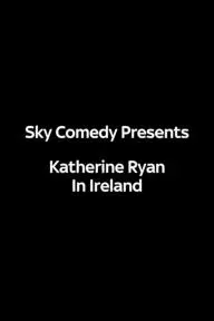 Katherine Ryan in Ireland_peliplat