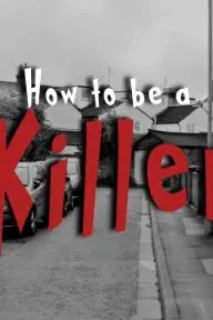 How to Be a Killer_peliplat