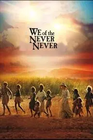 We of the Never Never_peliplat