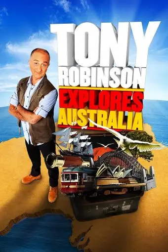 Tony Robinson Explores Australia_peliplat