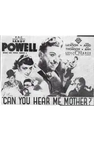 Can You Hear Me, Mother?_peliplat