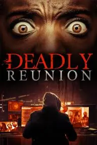 Deadly Reunion_peliplat