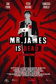 Mr. James is Dead._peliplat