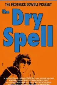The Dry Spell_peliplat