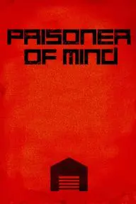 Prisoner of Mind_peliplat