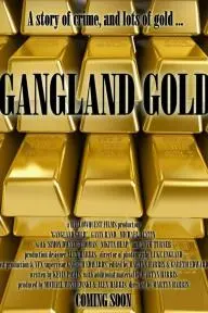 Gangland Gold_peliplat