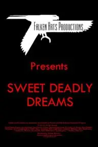 Sweet Deadly Dreams_peliplat