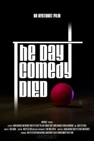 The Day Comedy Died_peliplat