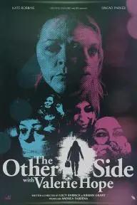 The Other Side with Valerie Hope_peliplat