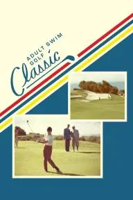 The Adult Swim Golf Classic_peliplat