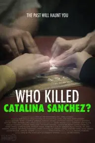 Who Killed Catalina Sanchez?_peliplat