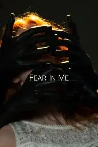Fear In Me_peliplat