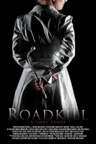Roadkill: A Love Story_peliplat