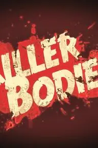 Killer Bodies_peliplat