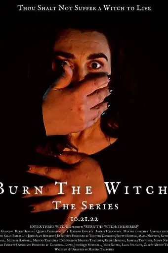 Burn the Witch: The Series_peliplat