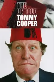 The Untold Tommy Cooper_peliplat