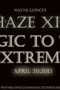 Phaze XIV Magic to the Extreme_peliplat