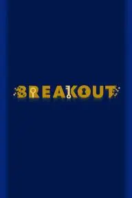 Breakout: The Pilot_peliplat