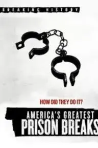 America's Greatest Prison Breaks_peliplat