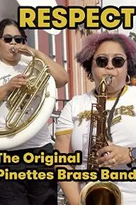 RESPECT: The Original Pinettes Brass Band_peliplat