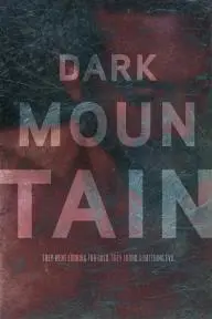 Dark Mountain_peliplat