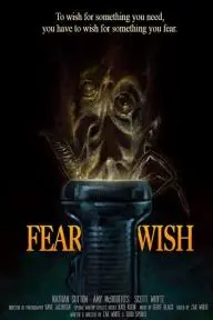 Fear Wish_peliplat