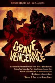 Grave Vengeance_peliplat