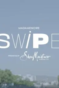 Madame Noire's Swipe_peliplat