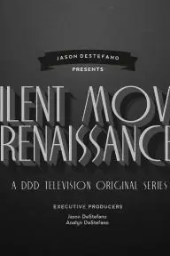 Silent Movie Renaissance_peliplat