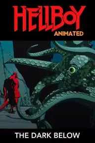 Hellboy Animated: The Dark Below_peliplat