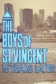 The Boys of St. Vincent: 15 Years Later_peliplat