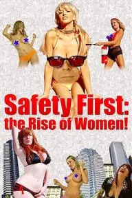 Safety First: The Rise of Women!_peliplat