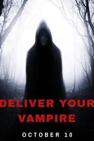 Deliver Your Vampire_peliplat