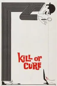 Kill or Cure_peliplat